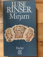 Luise Rinser: Mirjam Luise Rinser: Mirjam