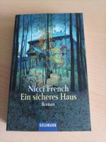 Nicci French: Ein sicheres Haus