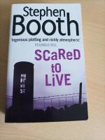 Stephen Booth: Scared to live