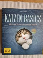 Katzen-Basics - Alles, was Katzenhalter wissen müssen