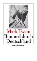 Mark Twain: Bummel durch Deutschland