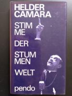 Helder Camara: Stimme der stummen Welt