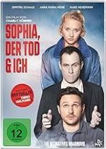 Sophia, der Tod & ich