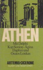 Athen. Mit Delphi, Kap Sunion, Ägina, Daphni und Ossios Loukas