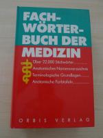 Fachwörterbuch der Medizin