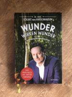Hirschhausen, Eckart von: Wunder wirken 