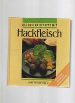 Die besten Rezepte mit Hackfleisch