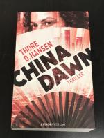 Hansen, Thore D.: China Dawn Hansen, Thore D.: China Dawn
