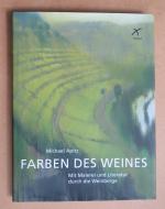 Michael Apitz: Farben des Weines - Mit M Michael Apitz: Farben des Weines - Mit M