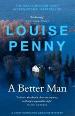 Louise Penny: A Better Man