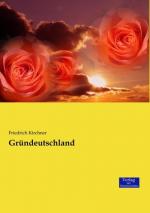 Friedrich Kirchner: Gründeutschland Friedrich Kirchner: Gründeutschland