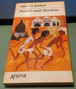 Barfuß nach Bombay. Arena Taschenbuch Nr. 1116