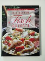 Die besten Fisch-Rezepte - das große Bildkochbuch