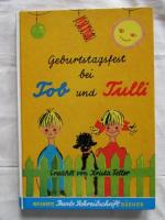 Geburtstagsfest bei Tob und Tulli ; Bunte Schreibschrift Bücher