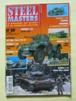 STEELMASTERS. Le Magazine des Blindes et du Modelisme Militaire. No. 29 (Octobre - Novembre 1998)