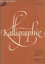 Kalligraphie. Teil1: Anleitung.