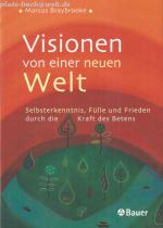 Marcus Braybrooke: Visionen von einer ne