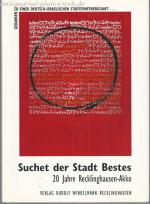 Suchet der Stadt Bestes. Gedanken zu einer deutsch-israelischen Städtepartnerschaft....  20 Jahre Recklinghausen-Akko.