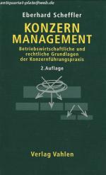 Konzernmanagement: Betriebswirtschaftliche und rechtliche Grundlagen der Konzernführungspraxis.