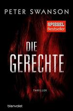 Peter Swanson: Die Gerechte: Thriller