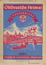 Ostdeutsche Heimat. Jahrbuch der Ostvertriebenen 1950. Ausgabe: Pommernland - Ostoderland. Für Pommern und Ostbrandenburger.