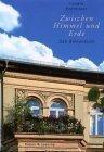 Irmela Hannover: Zwischen Himmel und Erd