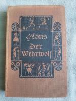 Löns,  Hermann: Der Wehrwolf. Eine Bauer