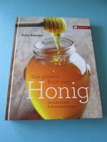 Das Goldene Buch vom Honig (Genussrezepte & Gesundheitstipps) Hädecke