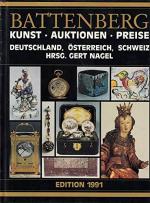 Battenberg Kunst, Auktionen, Preise 1991. Deutschland, Österreich, Schweiz