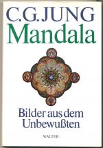 Jung, C. G.: Mandala - Bilder aus dem Un
