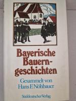 Bayerische Bauerngeschichten