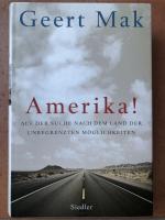 Geert Mak: Amerika! - Auf der Suche nach