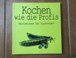 Kochen wie die Profis