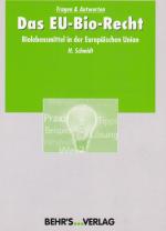 Das EU-Bio-Recht - [Biolebensmittel in der Europäischen Union]