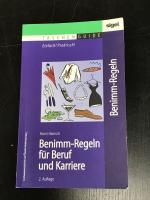 Benimm-Regeln für Beruf und Karriere