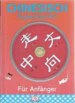 Chinesisch – superleicht!