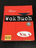 Anne Bühring: Unser Wokbuch Nr. 1 Anne Bühring: Unser Wokbuch Nr. 1