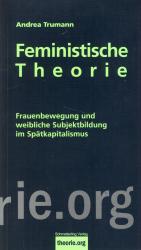 Andrea Trumann: Feministische Theorie. F