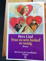 Hera Lind: Frau zu sein bedarf es wenig