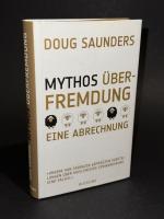 Mythos Überfremdung - eine Abrechnung