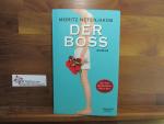 Moritz Netenjakob: Der Boss : Roman.