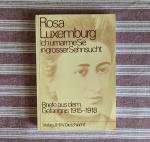 Ich umarme Sie in grosser Sehnsucht - Briefe aus d. Gefängnis 1915 - 1918