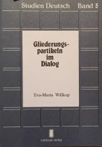 Gliederungspartikeln im Dialog