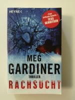 Meg Gardiner: Rachsucht