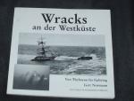 Gert Normann: Wracks an der Westküste vo Gert Normann: Wracks an der Westküste vo