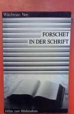 Forschet in der Schrift. Hilfen zum Bibelstudium