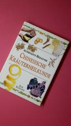 CHINESISCHE KRÄUTERHEILKUNDE.