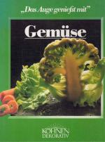 Gemüse - "d. Auge geniesst mit"