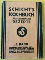 Schicht's Kochbuch 5. Bd. Getränke, Süße Sulzen, Gefrorenes, Einsieden, Kompotte, Nationalspeisen