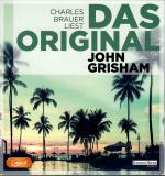 Das Original nach dem Roman von John Grisham; Charles Brauer liest - 2 mp3 CD's -  Hörbuch - Gekürzte Lesung - Laufzeit ca. 10 Stunden und 4 Minuten